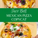 copycat taco bell Mexican pizza on a wood cutting board