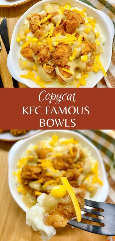 copycat KFC famous bowl served in a white bowl with mashed potatoes, corn, cheddar cheese, gravy and popcorn chicken