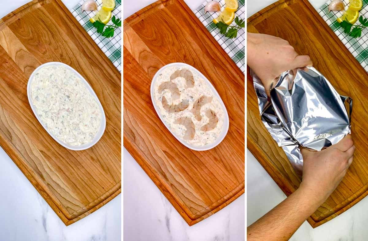 a three step cooking photo. first the dip in a baking dish. second shrimp garnished on top. third foil covering the tray